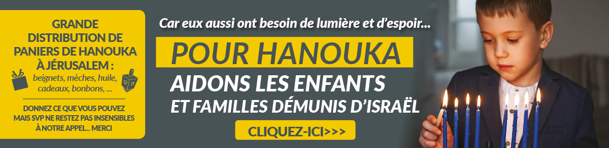 Pour Hanouka, aidons les enfants et familles de Jérusalem