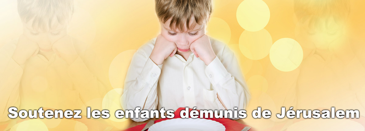 Soutenons ensemble les enfants démunis de Jérusalem