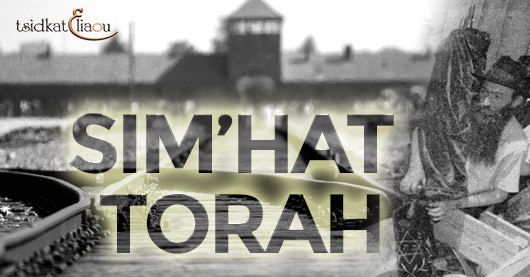 Sim’hat Torah dans les camps de la mort